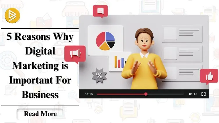 why digital marketing is important for business