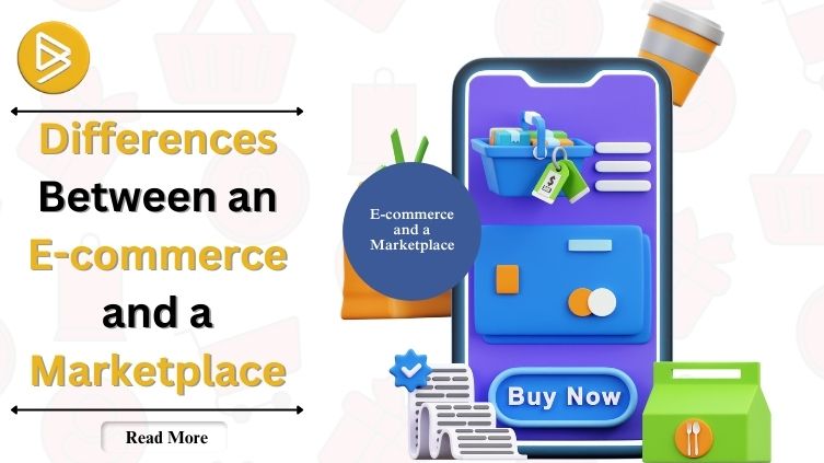 Differences between e-commerce and marketplace